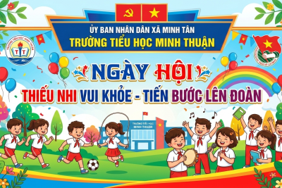 NGÀY HỘI “THIẾU NHI VUI KHỎE – TIẾN BƯỚC LÊN ĐOÀN”